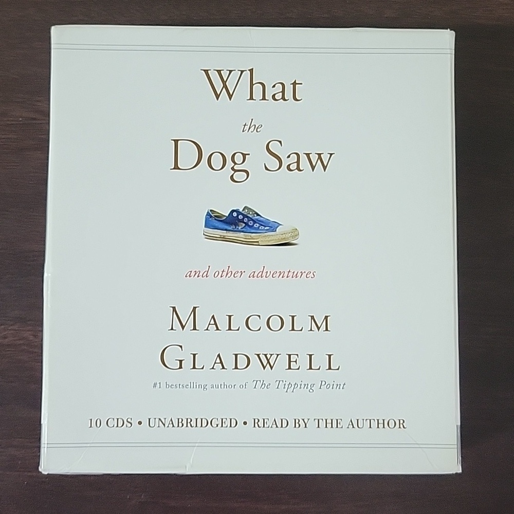 Malcolm Gladwell audio book, What the Dog Saw